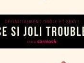 joli trouble Cora Carmack