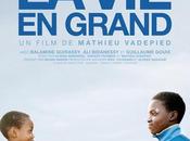 grand film Mathieu Vadepied Avec Balamine Guirassy, Bidanessy Guillaume Gouix cinéma septembre