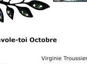 Envole-toi octobre Virginie Troussier chez Myriapode