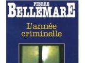 L'année criminelle (T-3)