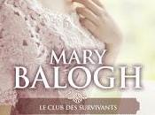 club survivants tome L'échappée belle Mary Balogh