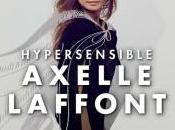 Axelle Laffont "Hypersensible"