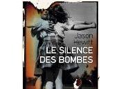 Jason Hewitt Silence bombes