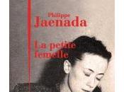 Petite Femelle Philippe Jaenada