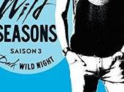 Wild season, saison Dark wild night Christina Lauren