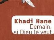 Khadi Hane Demain, Dieu veut