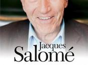 J'ai encore quelques certitudes Jacques Salomé