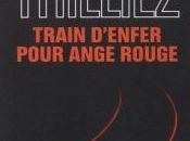 Train d’enfer pour ange rouge Franck Thilliez