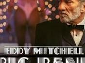 Eddy Mitchell "Big Band"