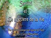 "Savitri mystère vie"​