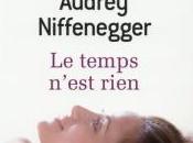 temps n’est rien, Audrey Niffeneger (2003)