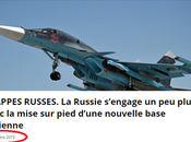 FRAPPES RUSSES. Images: nouvelle base russe. Nous l’avons annoncé avant tout monde