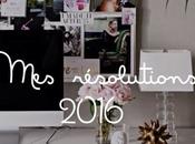 résolutions 2016