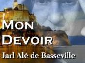 manifeste Jarl Basseville, prince Normandie, intitulé Devoir sera bientôt publié Éditions Dédicaces