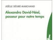 Alexandra David-Néel, passeur pour notre temps