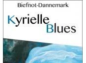 Kyrielle Blues