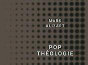 théologie Mark Alizart