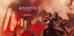 Assassin’s Creed Chronicles Russia Pack Trilogie disponibles