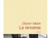 renverse, Olivier Adam