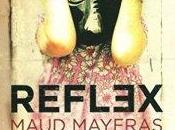 Reflex Maud Mayeras