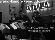 trio Pereiro-Enrich Reinaudo reprend Trama l'affiche]