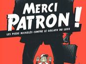 Merci patron gauche François Ruffin, droite Bernard Arnault