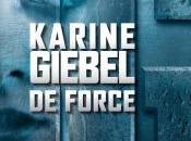 Force Karine Giebel