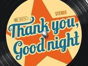 Thank you, Goodnight