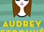 Chronique Audrey retrouvée