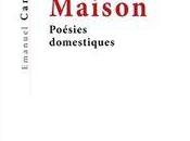 (note lecture) Emanuel Campo, "Maison Poésies domestiques", Jean-Pascal Dubost