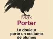 douleur porte costume plumes; Porter: long poème triste fois