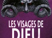 Chroniques barbares, tome visages Dieu