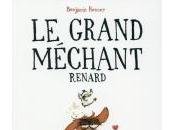 Grand méchant Renard, Benjamin Renner