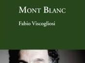 MONT BLANC, Fabio Viscogliosi (2011) Lorsque j’ai tour...