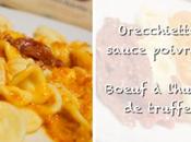 Orecchiette (pâte italienne) sauce poivrons tartare boeuf l’huile truffe