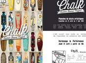 Exposition “Chalk Custom Boards”