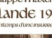 Irlande 1916, printemps d'une insurrection Philippe Maxence