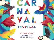 Ouvrez agendas juin prochain, tous Carnaval Tropical, dans rues Paris