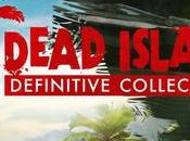 Dead Island: Definitive Collection disponible