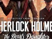 Sherlock Holmes Devil’s Daughter disponible