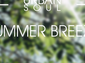 Urban Soul Spotify Summer Breeze