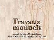 Travaux manuels Collectif nouvelles érotiques