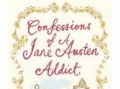 Confessions Jane Austen Addict Laurie Viera Rigler