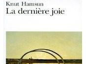 dernière joie, Knut Hamsun