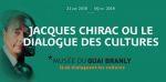 [Exposition] Jacques Chirac dialogue cultures