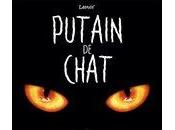 Bande annonce Putain chat (Lapuss') Monsieur Corne