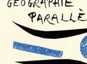 Michel Butor, Géographie parallèle,