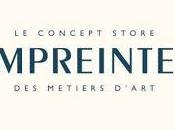 Evénement vendredi septembre, découvrez EMPREINTES, premier concept-store métiers d'art, coeur Marais