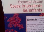Soyez imprudents enfants