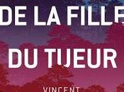 copain fille tueur Vincent Villeminot